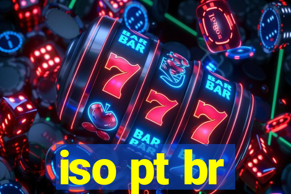 iso pt br